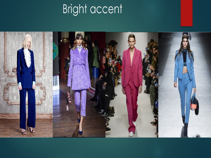 Bright accent